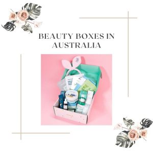 Get-Beauty-Boxes-In-Australia