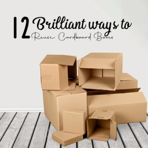 12 Brilliant Ways to Reuse Cardboard Boxes in 2025-26